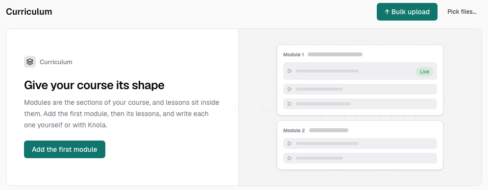 An empty Curriculum: "Give your course its shape", with an Add the first module button