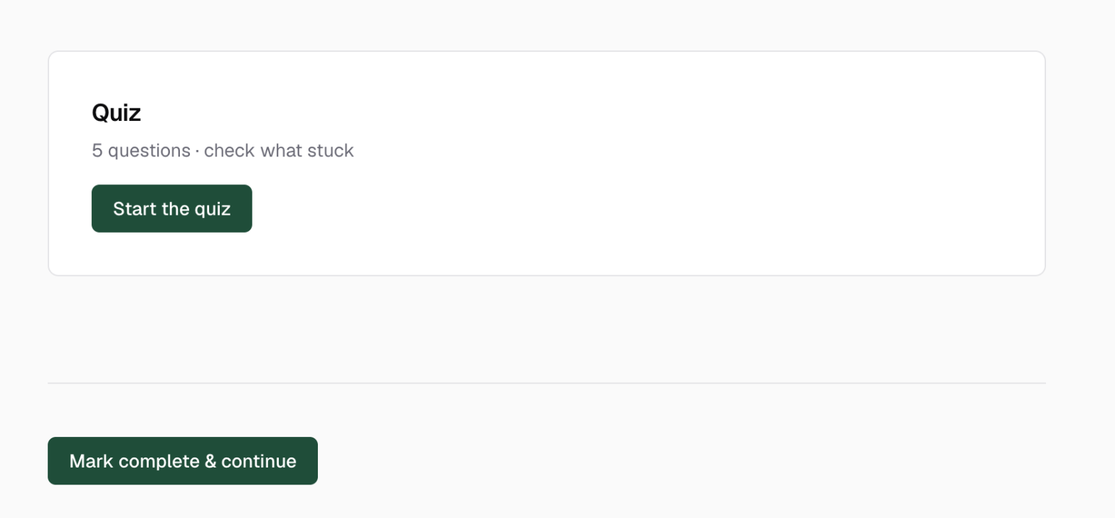 The quiz card at the foot of a lesson showing the heading Quiz, the line 5 questions, check what stuck, and the Start the quiz button