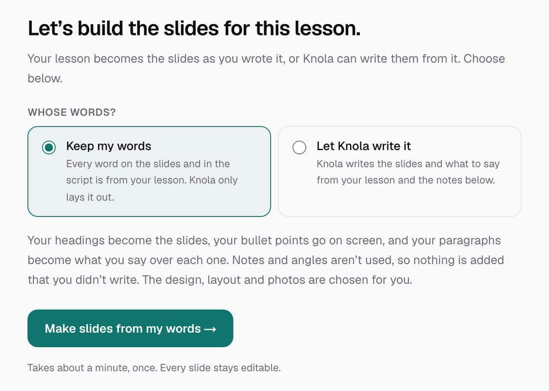 The slide brief asking Whose words?, with Keep my words chosen over Let Knola write it, and a Make slides from my words button